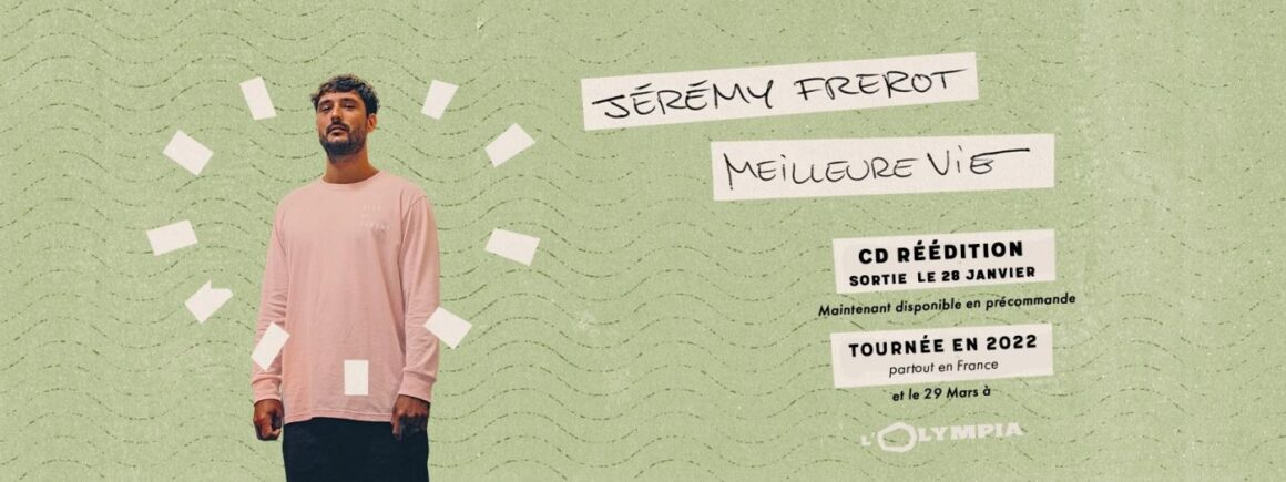 (CLIP) Jérémy Frérot : Découvrez « A la vie qu’on mène » en vidéo
