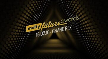melty Future Awards 2016 : La cérémonie, c'est ce soir !