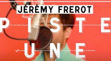 Piste Une : Jérémy Frérot interprète Un Homme A Capella (VIDEO)