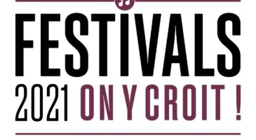 "Les Festival 2021, on y croit", la tribune des festivals qui donne de l'espoir