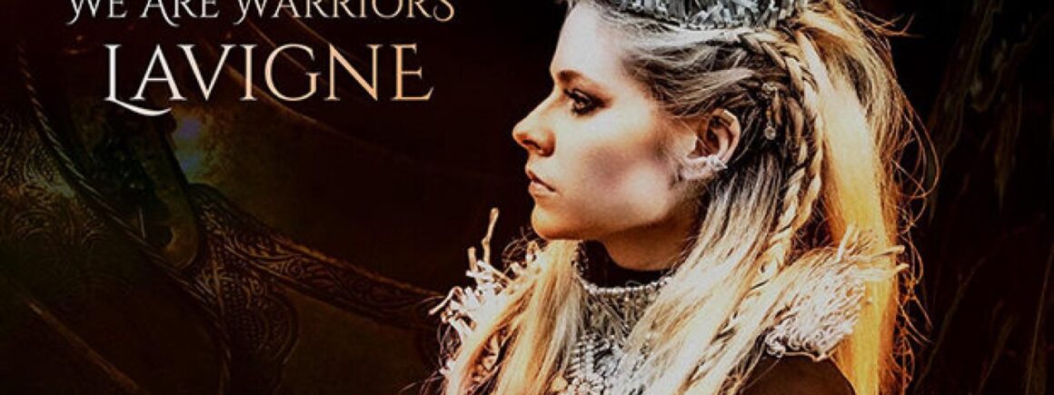 Avril Lavigne tease un nouveau single, We Are Warriors