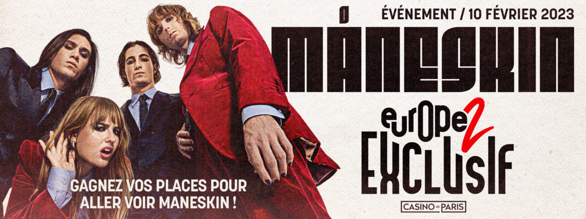 Gagnez vos places pour l’Europe 2 exclusif de Maneskin le 10 février au Casino de Paris !