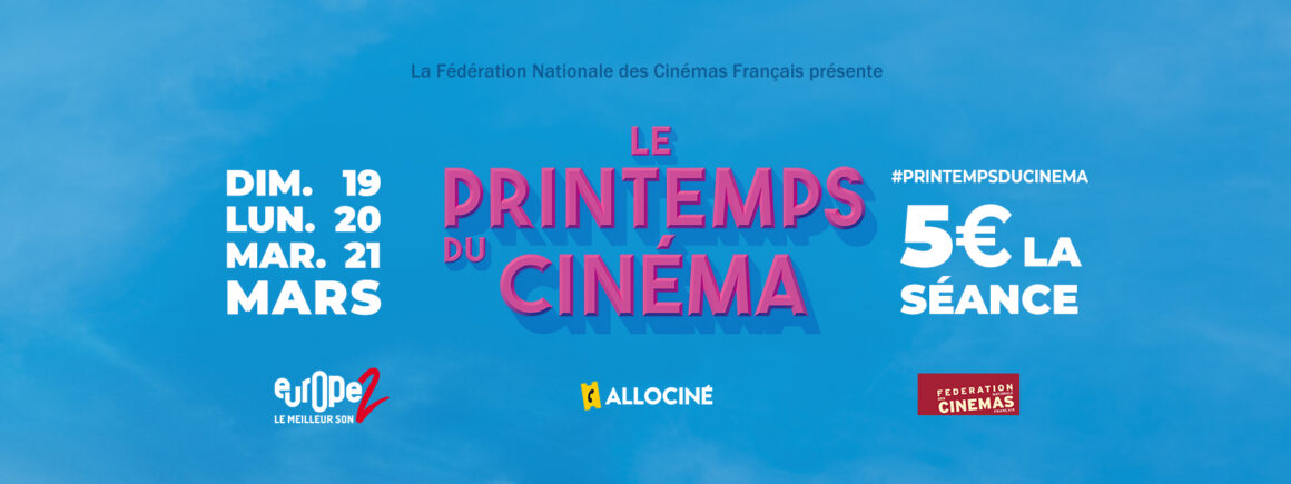 Du 19 au 21 mars, ne manquez pas le Printemps du Cinéma avec Europe 2 !