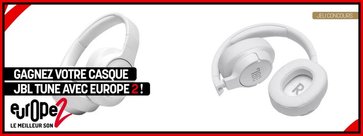 Gagnez votre casque circum-aural sans fil JBL avec Europe 2 !