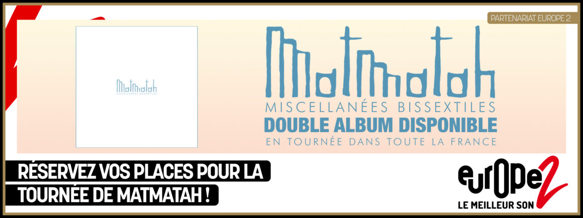 Gagnez vos places pour le concert de Matmatah le  6 avril au Zénith de Paris !