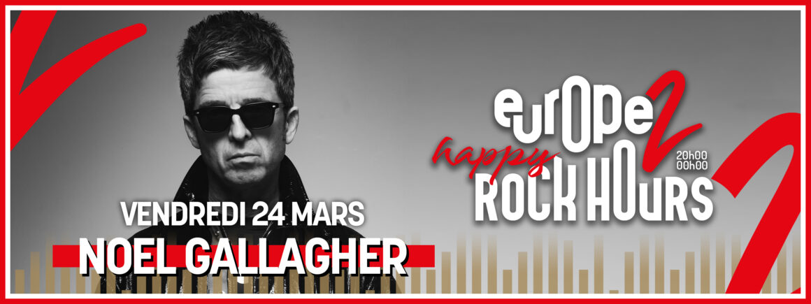Noel Gallagher en interview dans Happy Rock Hours le 24 mars !