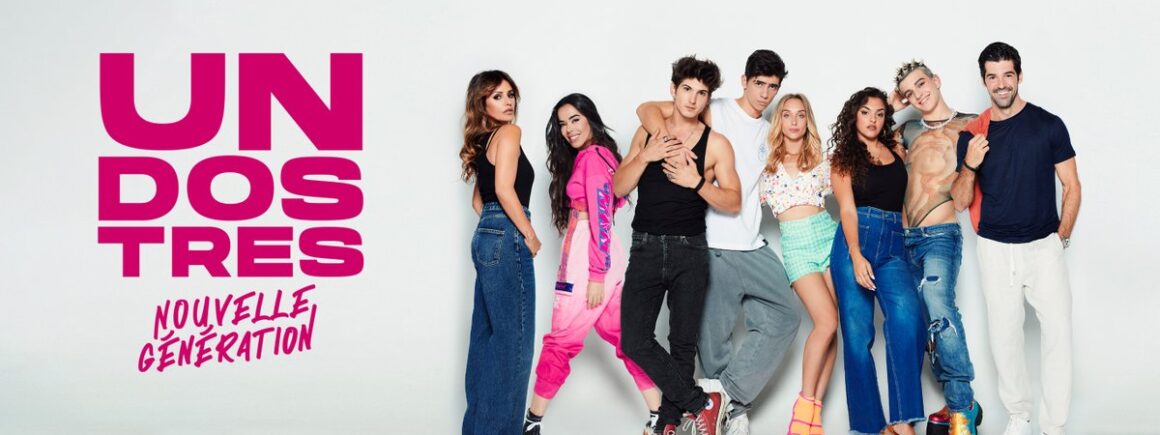 Alerte ! Un,  Dos, Tres : Nouvelle Génération débarque en France !