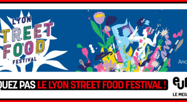 Le lyon Street Food Festival !