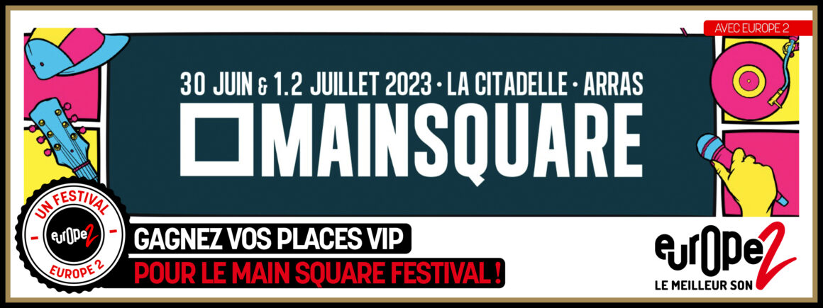 Gagnez vos pass VIP pour le Main Square Festival 2023 !