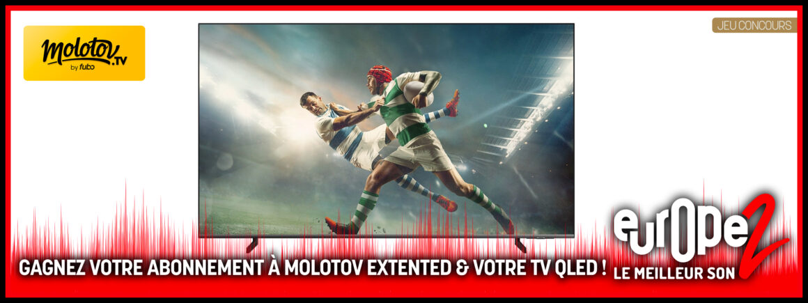 Gagnez votre pack Molotov avec Europe 2 !