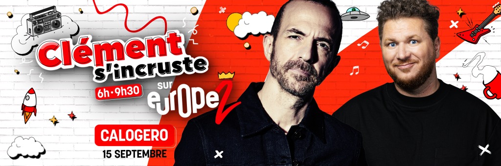 Retrouvez Calogero vendredi 15 septembre dans Clément S’incruste sur Europe 2 !