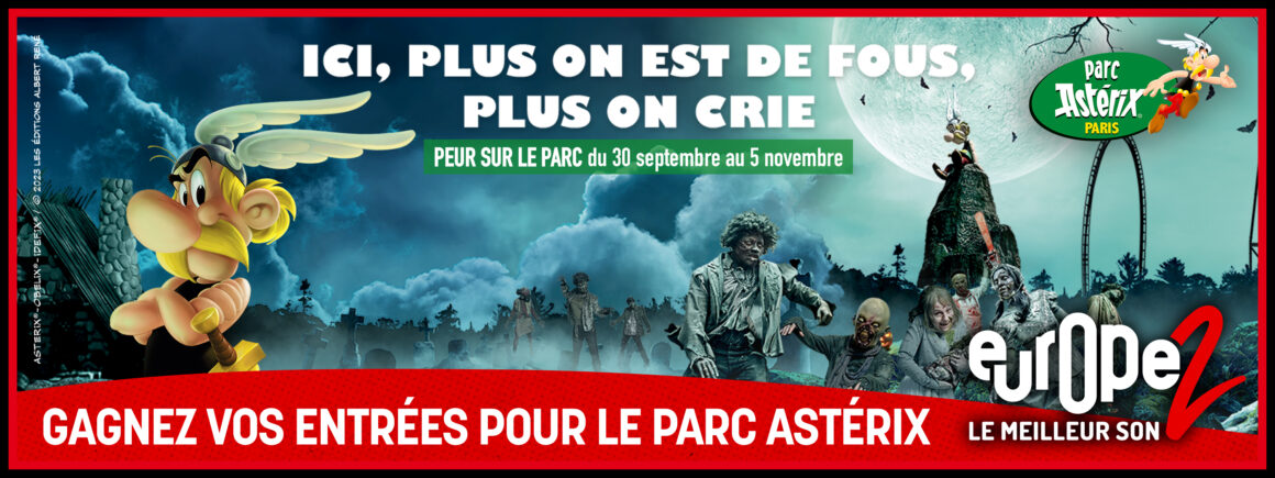 Europe 2 vous offre vos places pour le Parc Astérix !