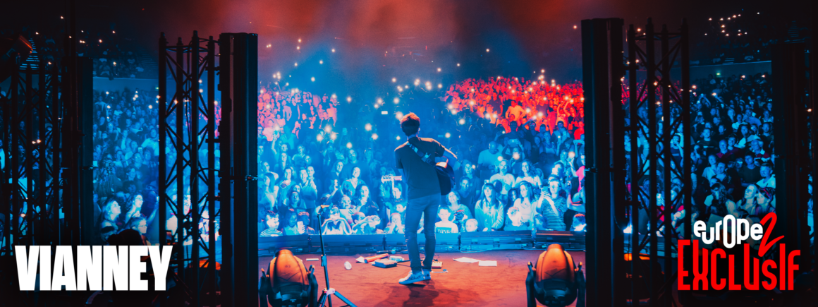 Vianney, phénoménal au Dôme de Paris pour le concert Europe 2 Exclusif ! (REPORT)