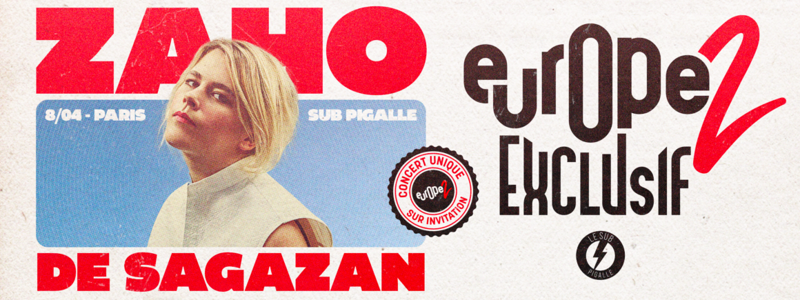 Zaho de Sagazan en concert Europe 2 Exclusif ce soir au Sub Pigalle !