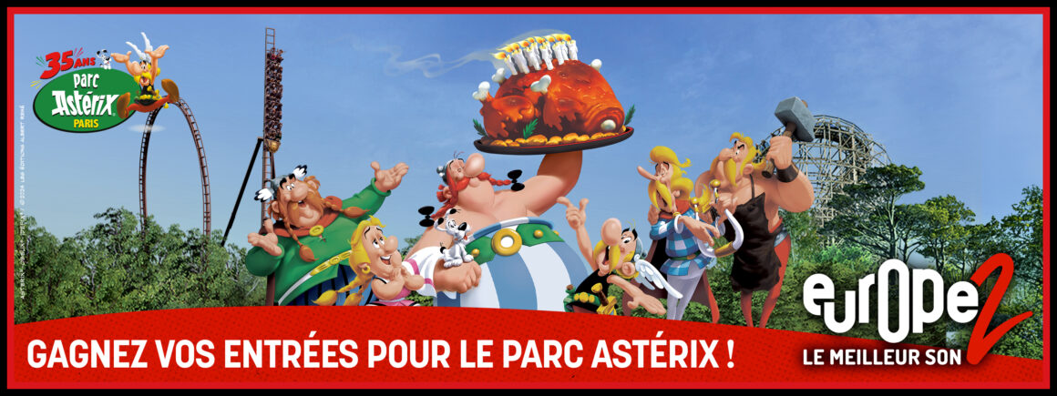 Gagnez vos places pour le Parc Astérix avec Europe 2 !