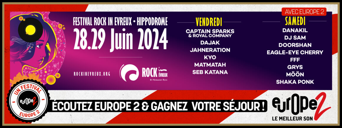Ecoutez Europe 2 et gagnez vos séjours et vos pass VIP pour Rock in Evreux !