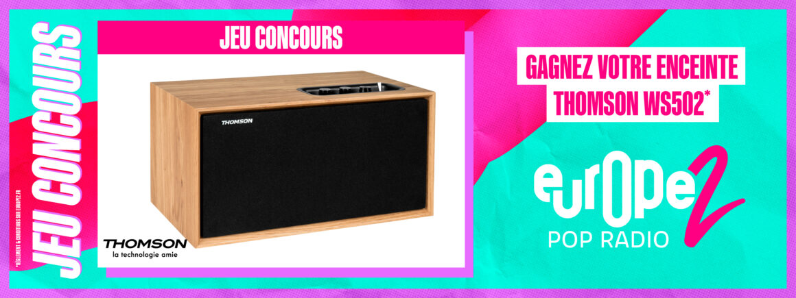 Gagnez vos enceinte Bluetooth Thomson avec Europe 2 !
