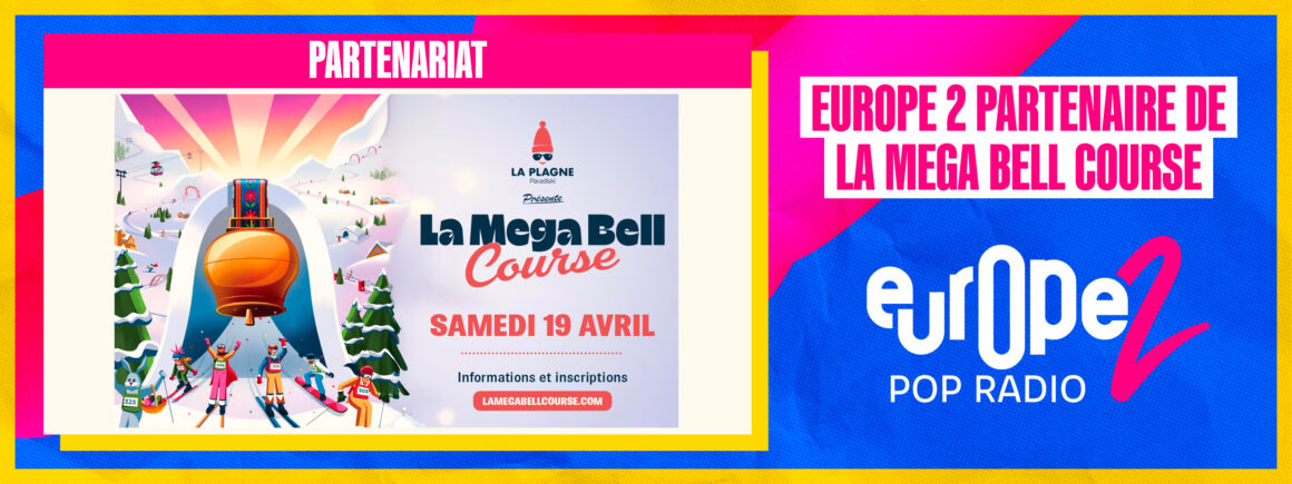 Le 19 avril, ne manquez pas la Mega Bell Course – avec Europe 2 !