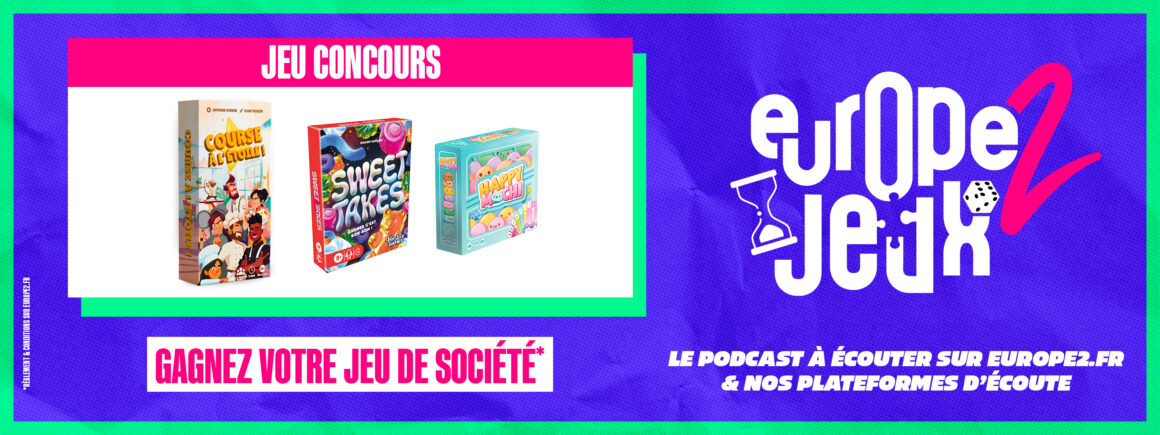 Écoutez le podcast Europe 2 Jeux et gagnez vos boites de jeux sur le thème de la gourmandise !
