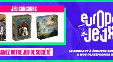 ecoutez-le-podcast-europe-2-jeux-et-gagnez-vos-jeux-de-societe-sur-le-theme-de-la-cour-de-versailles