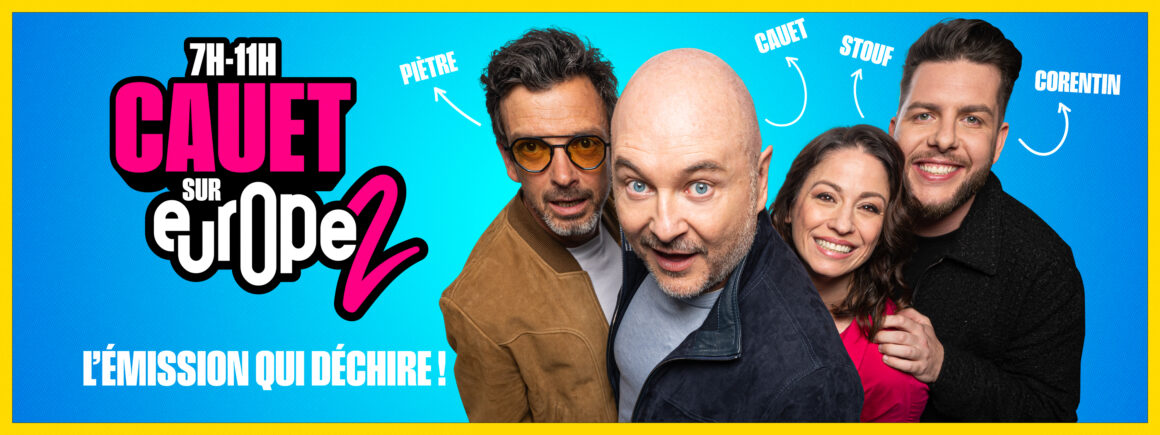 Cauet sur Europe 2, l&rsquo;émission qui déchire – de 7h à 11h !
