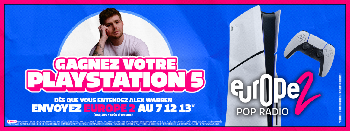 Gagnez la PS5 avec Europe 2 et Alex Warren !