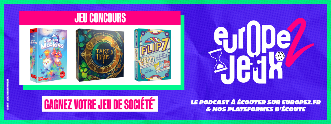 Écoutez le podcast Europe 2 Jeux et gagnez vos boites de jeux nommés pour l&rsquo;As d&rsquo;Or !