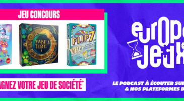 ecoutez-le-podcast-europe-2-jeux-et-gagnez-vos-boites-de-jeux-nommes-pour-las-dor