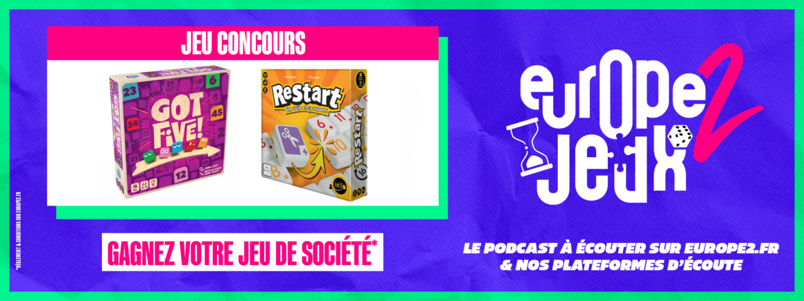 Écoutez le podcast Europe 2 Jeux et gagnez vos boites de jeux sur le thème des chiffres !
