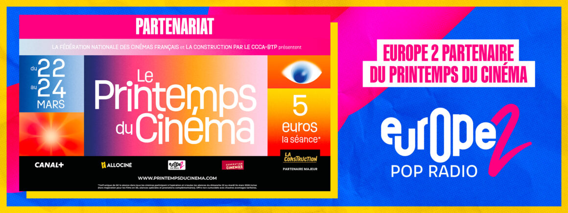 Ne manquez pas le Printemps du Cinéma du 22 au 24 mars – avec Europe 2 !