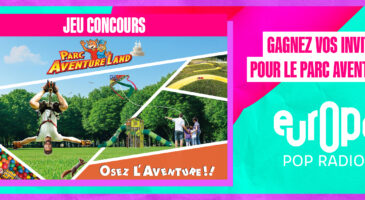 gagnez-vos-invitations-pour-le-parc-aventure-land-avec-europe-2