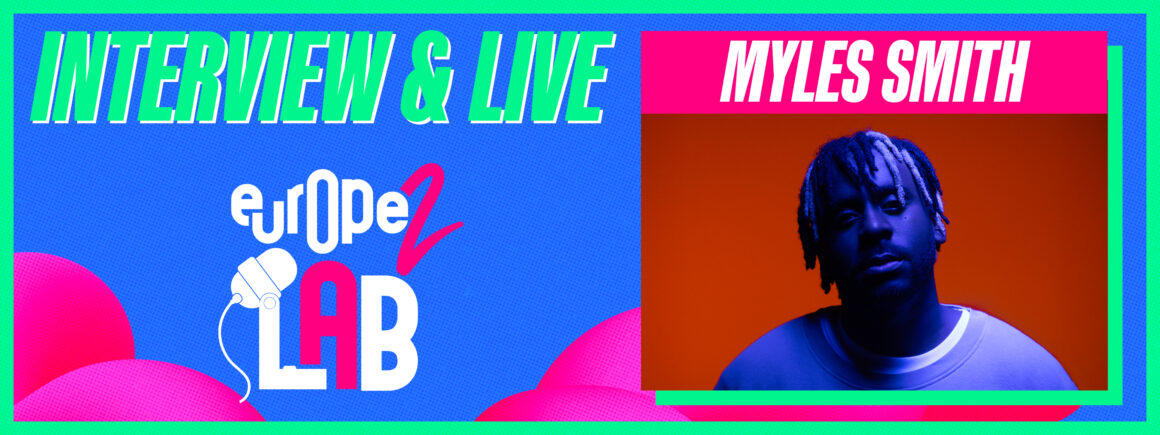 Myles Smith invité de Sandra Cohen dans Europe 2 Lab