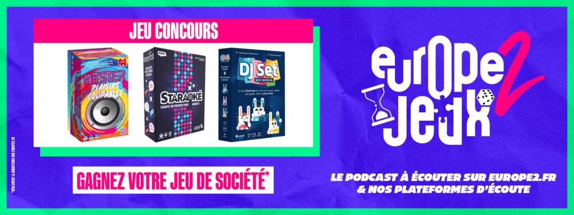 Écoutez le podcast Europe 2 Jeux et gagnez vos boites de jeux musicaux !