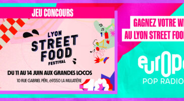 europe-2-vous-offre-votre-week-end-au-lyon-street-food-festival