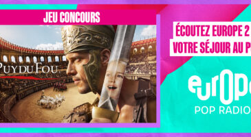 ecoutez-europe-2-et-gagnez-votre-sejour-au-puy-du-fou